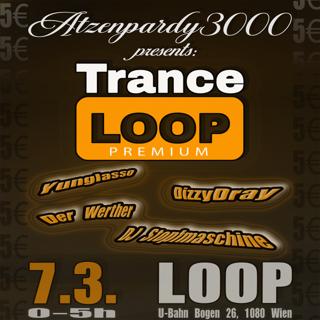 Atzenpardy3000 Presents: Trance Loop Premium