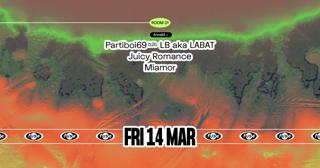 Fuse Presents: Area69 With Partiboi69 B2B Lb Aka Labat & Juicy Romance