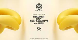 Get—Traum X Ampere Present: Traumer & Cap