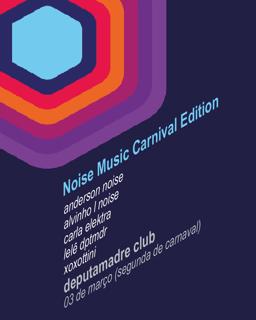 Noise Music - Carnival Edition