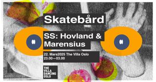 Skatebård // Ss: Hovland & Marensius