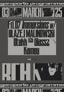 Immersions With Blazej Malinowski, Dtekk B2B Glassz, Kameu