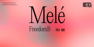 Melé & Freedomb