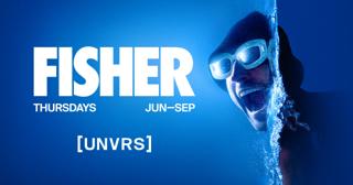 Fisher - Closing Party