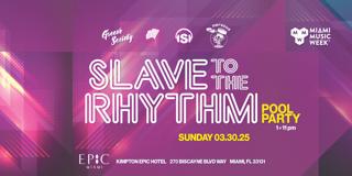 Chus, La Santa, Yamagucci, Fnx Omar, Andreatens B2B Market And More: Slave To The Rhythm