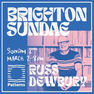 Brighton Sundae - Afternoon Club Session With Russ Dewbury