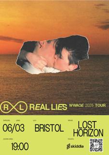 Lost Horizon Presents Real Lies + Support From Variable_Self