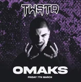 Twstd Present: Omaks