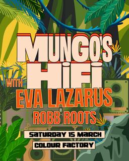 Mungo'S Hi Fi & Eva Lazarus