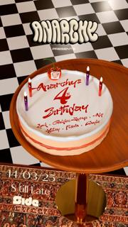 Anarchy Presents… The 4Th Birthday Party