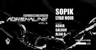 Adrenaline Vol.3: Sopik & Lyah Noir