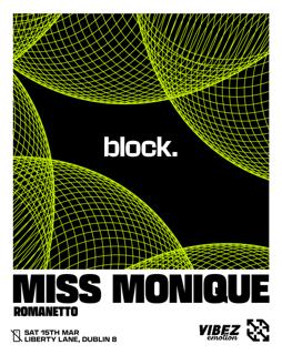 Block. Miss Monique