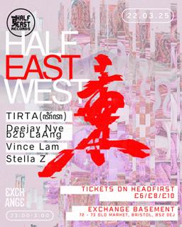 Half East West