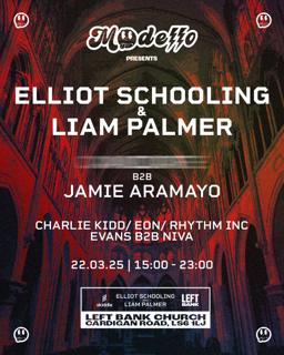 Modello - Church Rave W/ Elliot Schooling & Liam Palmer