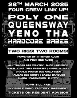 Hardcore Babes X Yeno Tha X Poly One X Queensway