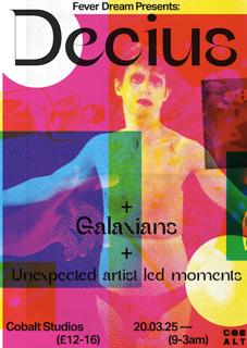 Fever Dream Presents: Decius + Galaxians