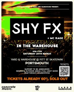 Shy Fx In The Warehouse - Portsmouth