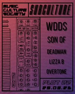 Subculture: Wdds, Son Of + More