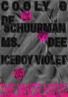 Cooly G / De Schuurman / Ms. Dee / Iceboy Violet