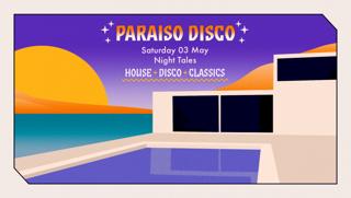 Paraiso Disco: House. Disco. Classics