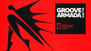 Koko Electronic: Groove Armada (Dj Set)