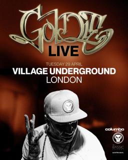 Goldie Live - Village Underground