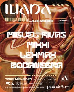 Iliada Club + Miguel Rivas, Rods, Lexmax Nd Bocanegra