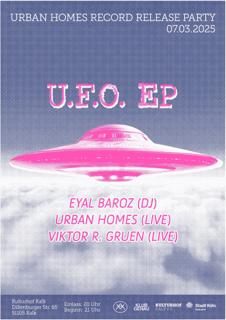 Urban Homes 'U.F.O. Ep' Release Party