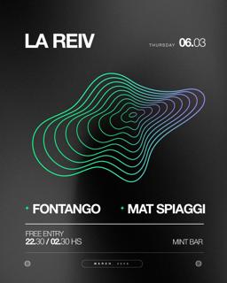 La Reiv With Fontango & Mat Spiaggi