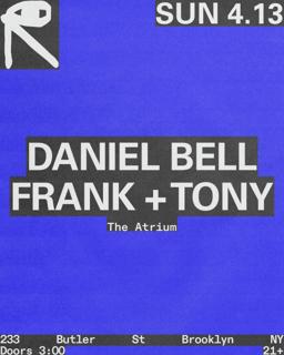 Daniel Bell + Frank & Tony