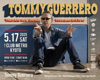 Tommy Guerrero 'Then And Now' Japan Tour 2025 In Kyoto