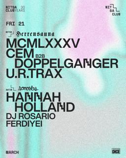 Herrensauna: Mcmlxxxv · Cem B2B Doppelganger · U.R.Trax / Somoslas: Hannah Holland