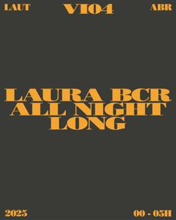 Laura Bcr (All Night Long)