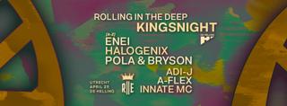 Rolling In The Deep: Kingsnight