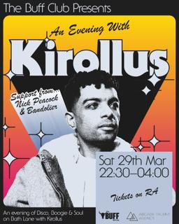 The Buff Club Presents: An Evening With Kirollus