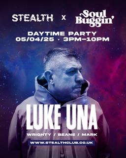 Stealth X Soul Buggin' Daytime Party With Luke Una