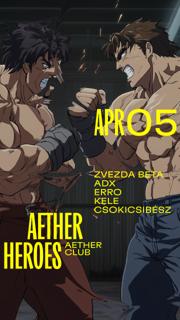 Aether Heroes: Zvezda Beta, Adx, Erro, Kele, Csokicsibész