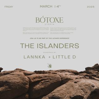 Botoxe Presents The Islanders