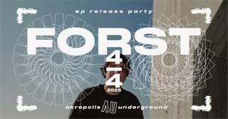 Forst - Ep Release Party + Friends