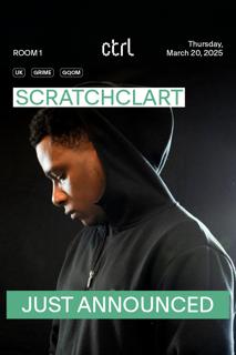 Ctrl Nights: Aim+Wall Presents: Scratchclart [Uk]