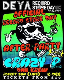 Deya'S Record Store Day Afterparty With Crazy P (Dj Set)