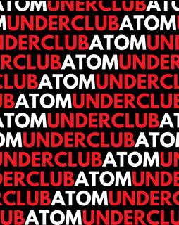 Under Club & Atom