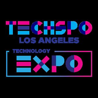 Techspo Los Angeles 2025 Technology Expo (Internet ~ Mobile ~ Adtech ~ Martech ~ Saas)