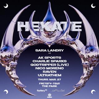 Sara Landry Presents Hekate