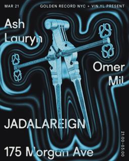 Golden Record Nyc & Vin.Yl Present Ash Lauryn & Jadalareign