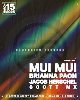 Symposium Records Feat. Mui Mui & Brianna Paon