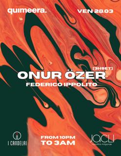 Quimeera Pres. Onur Özer, Federico Ippolito