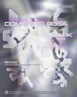 Senses Presents Domenico Rosa, Mark & Deca