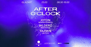 After O'Clock: Daauliac - Joton - Yazmin