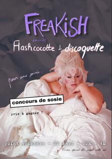 Freakish X Flashcocotte X Discoquette